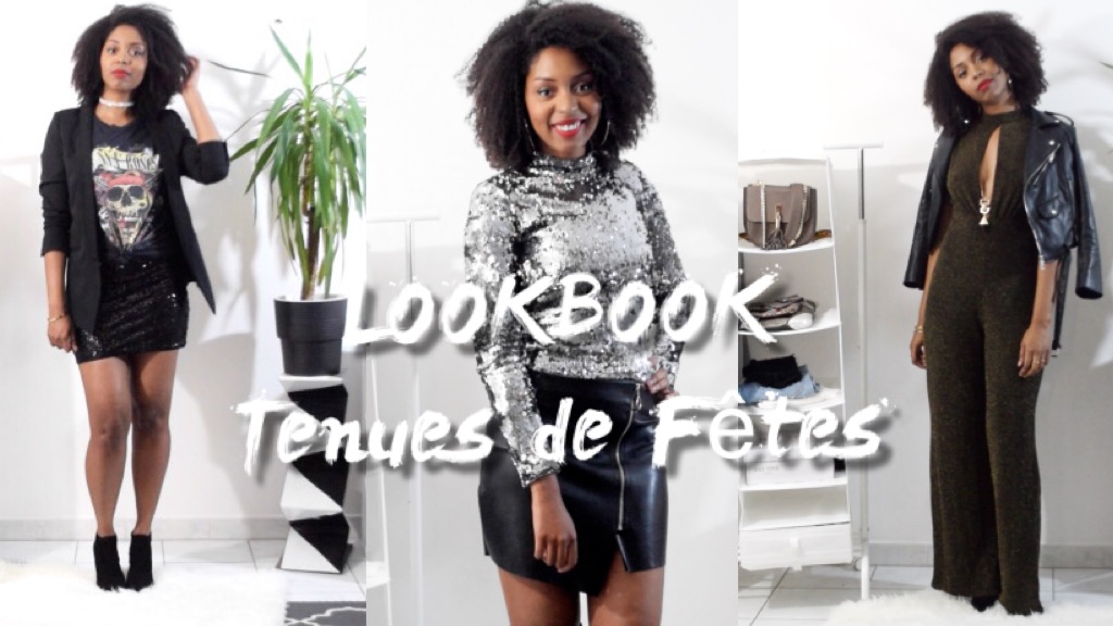 Lookbook | Tenues de Fêtes !